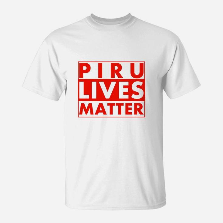 Piru Lives Matter T-Shirt