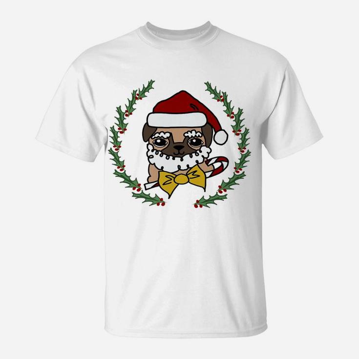 Pug Funny Dog Christmas Santa Gift T-Shirt