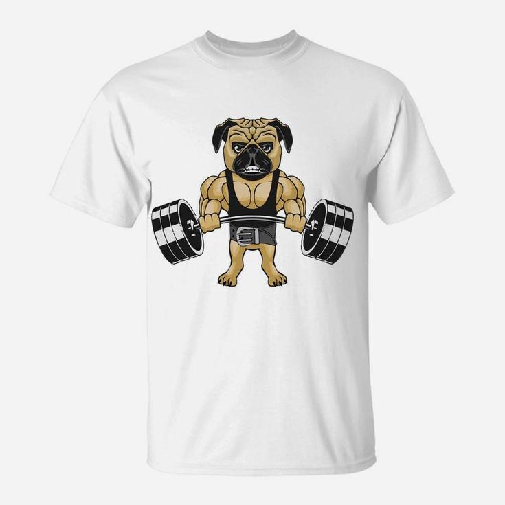 Pug Funny Powerlifting Deadlifting Pug Gift T-Shirt