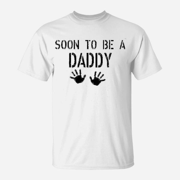 Soon To Be A Daddy, best christmas gifts for dad T-Shirt