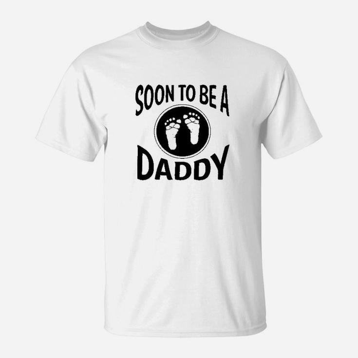 Soon To Be A Daddy New Father, best christmas gifts for dad T-Shirt