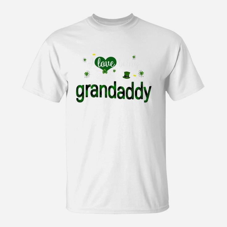 St Patricks Day Cute Shamrock I Love Being Grandaddy Heart Family Gifts T-Shirt