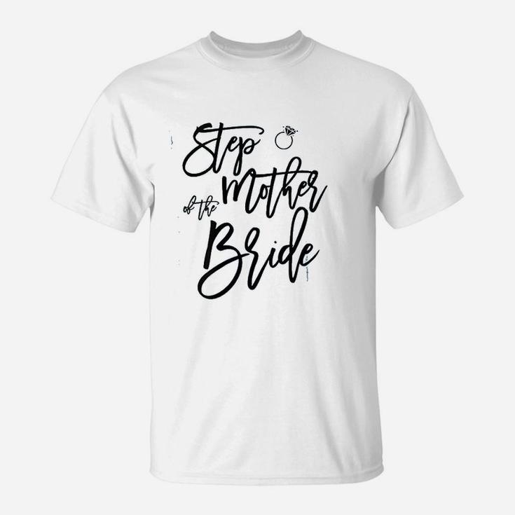 Step Mother Of The Bride T-Shirt
