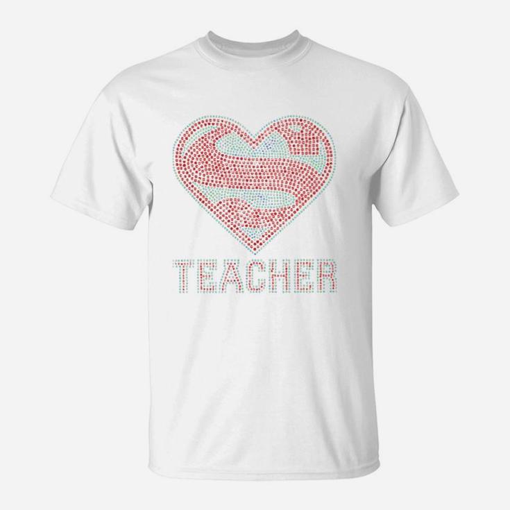 Super Teacher s ideas T-Shirt