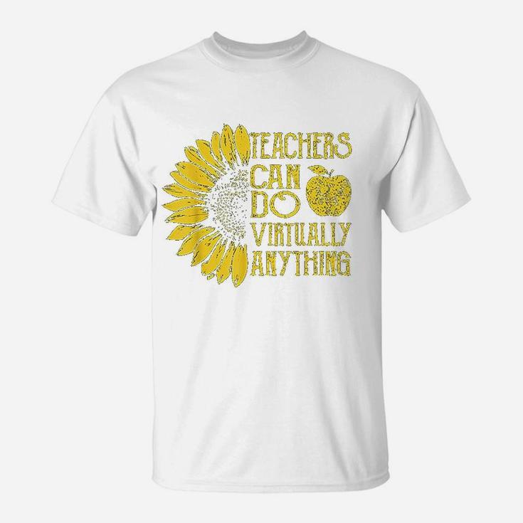 Teachers Can Do Virtually Anything T-Shirt