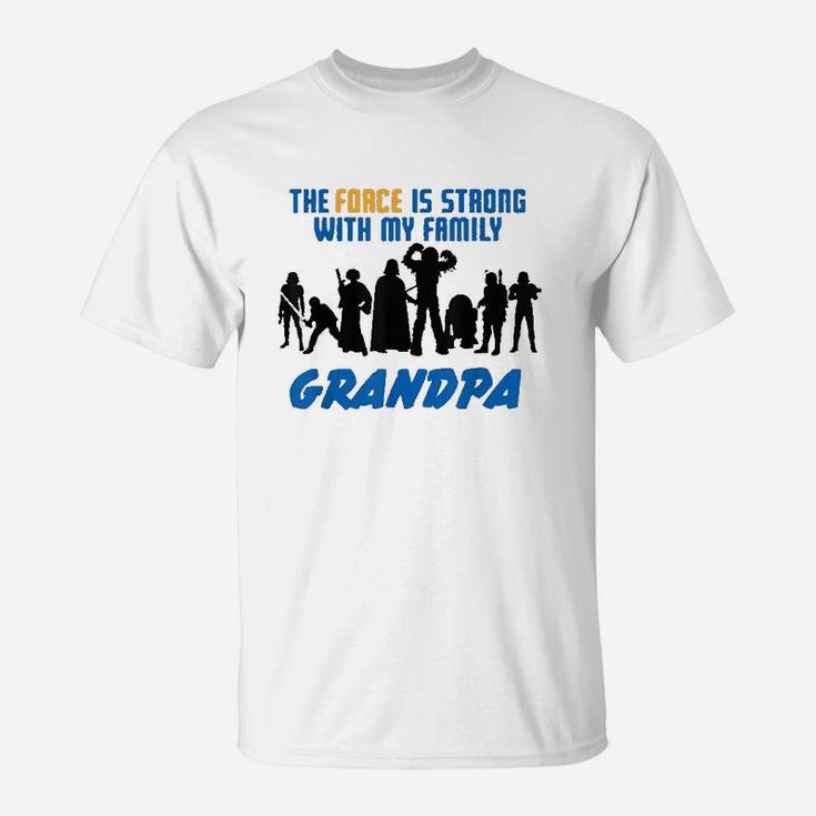 The Force Matching Family Grandpa T-Shirt