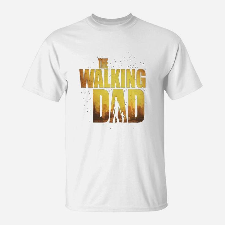 The Walking Dad T Shirts T-Shirt