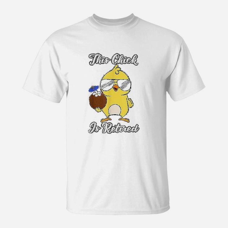 This Chick Is Retired Retirement Pension Chicken Gift T-Shirt