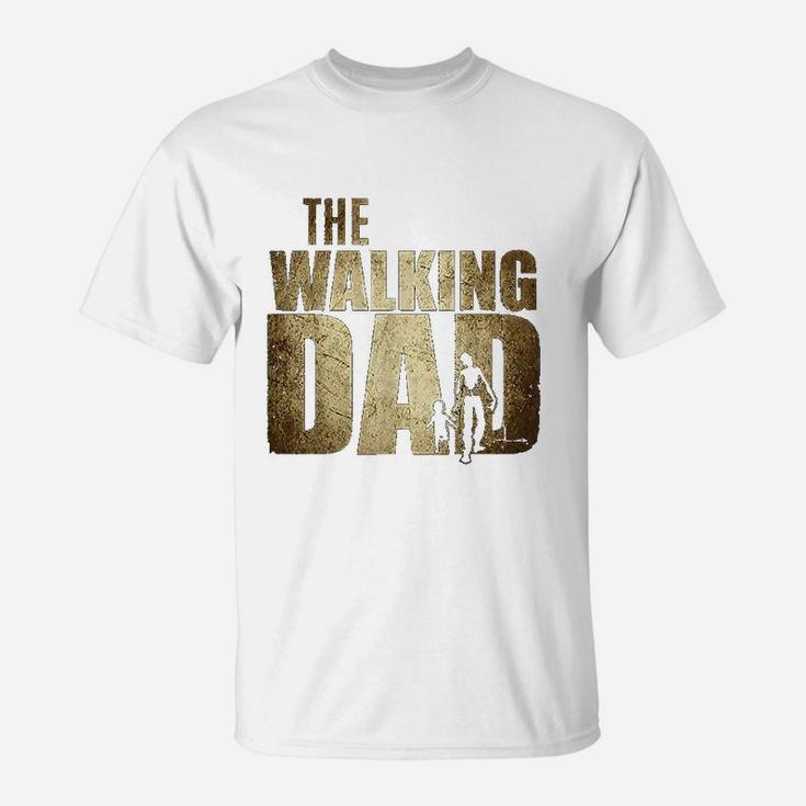 Walking Dad Gift Funny Father Xmas Birthday Gift For Dad T-Shirt