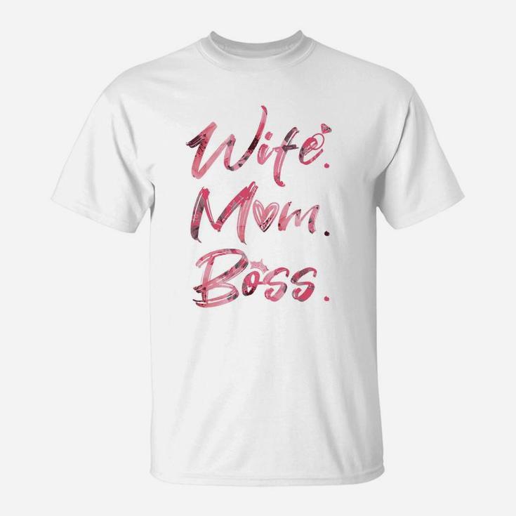 Wife Mom Boss Pink T-Shirt