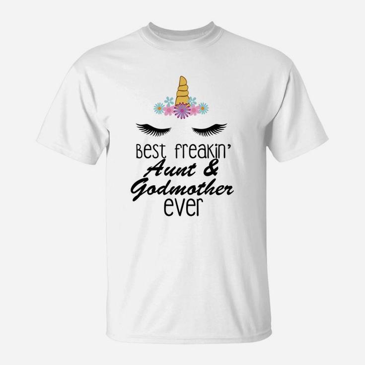 Womens Best Freakin Aunt And Godmother Ever Gift Unicorn T-Shirt