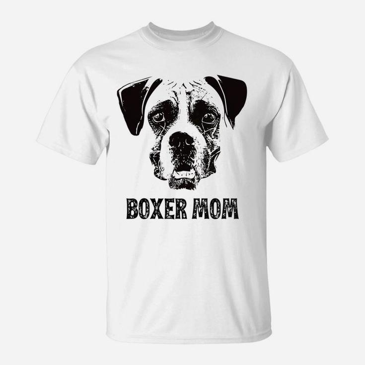 Womens Boxer Dog Mom Boxer Mom T-Shirt
