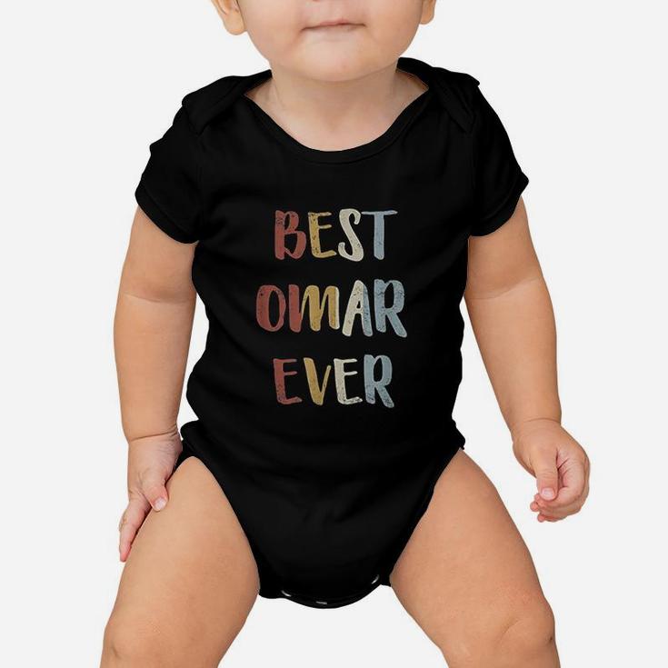 Best Omar Ever Retro Vintage First Name Gift Baby Onesie