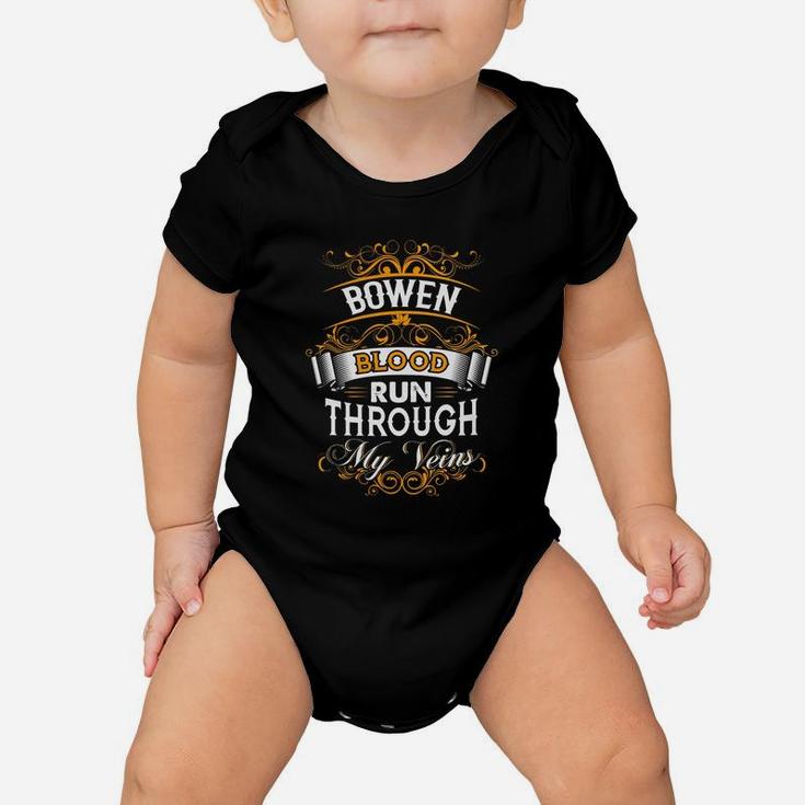 Bowen Shirt, Bowen Family Name, Bowen Funny Name Gifts T Shirt Baby Onesie