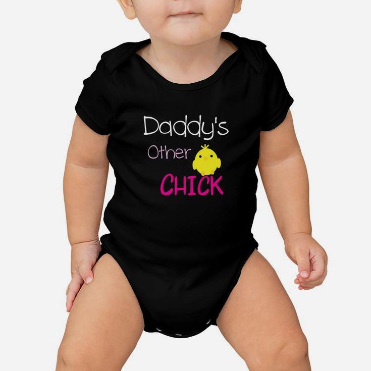 Daddys Other Chick Baby Onesie