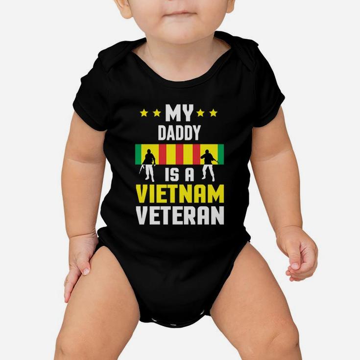 My Daddy Is A Vietnam Veteran Proud National Vietnam War Veterans Day Baby Onesie