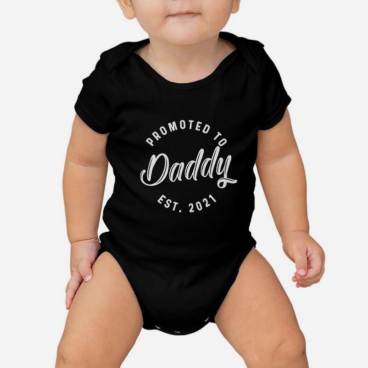 Promoted To Daddy 2021 Funny New Baby Family Baby Onesie