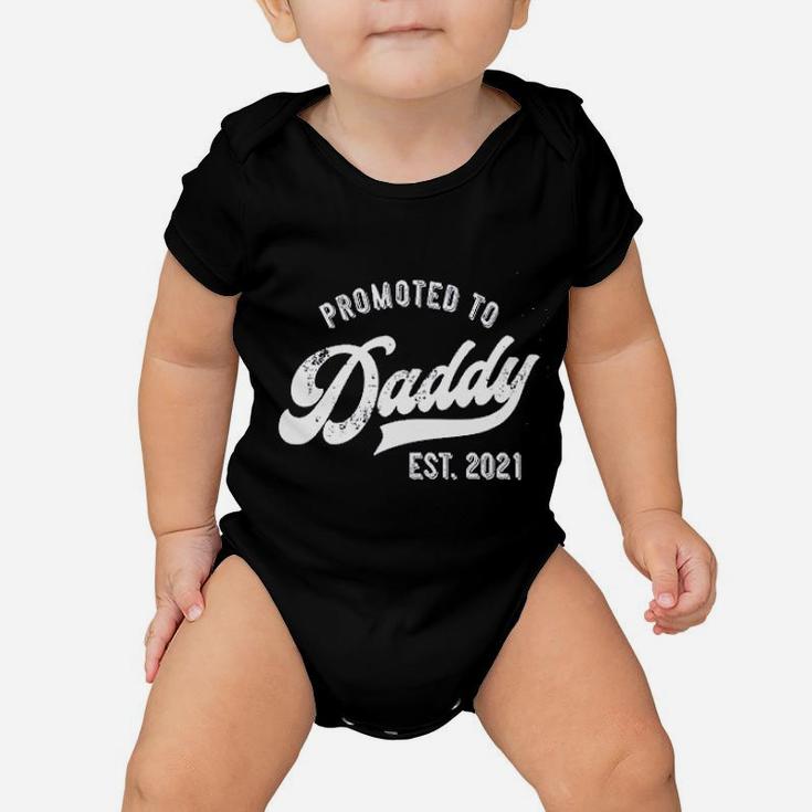 Promoted To Daddy 2021 Funny New Dad Baby Family Baby Onesie