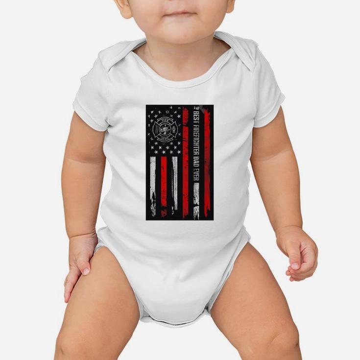 Best Firefighter Dad Ever American Flag For Fathers Day Baby Onesie