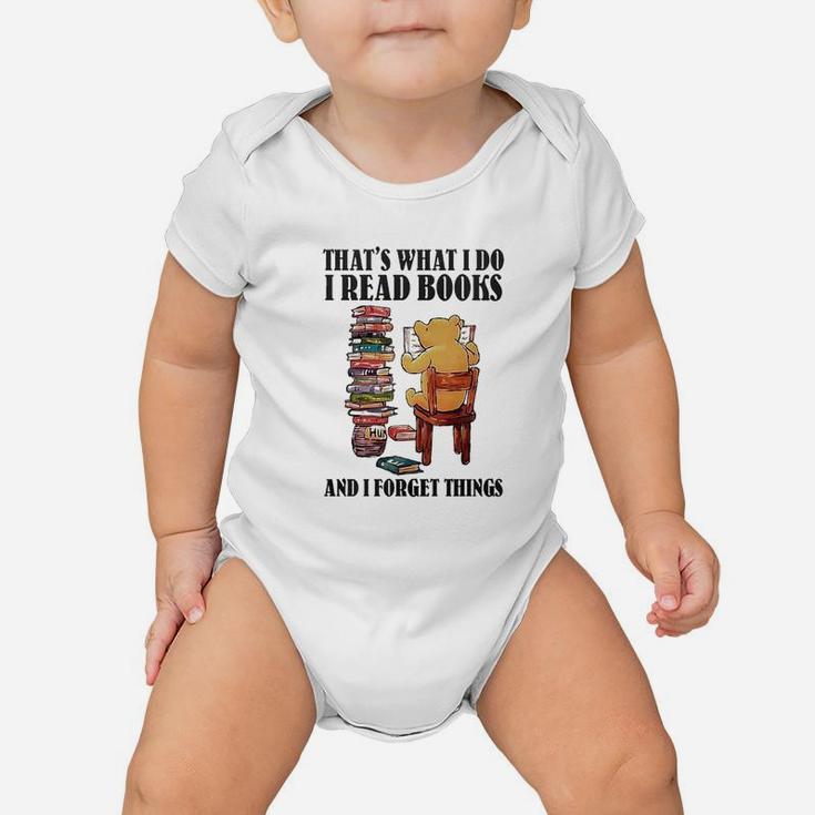 I Read Books And I Forget Things Baby Onesie
